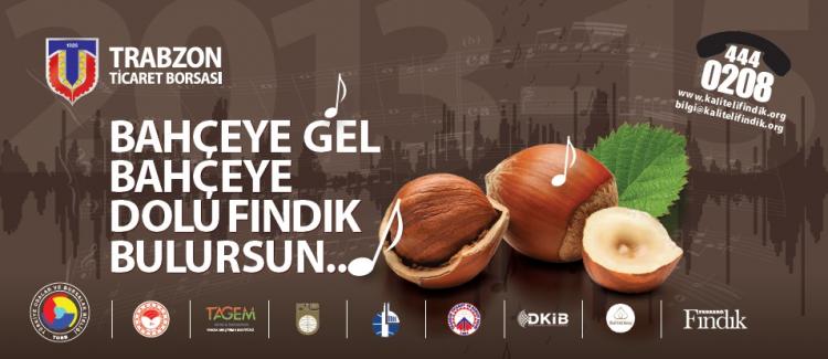 ÜNLÜLERDEN FINDIK HASADINA DAVET