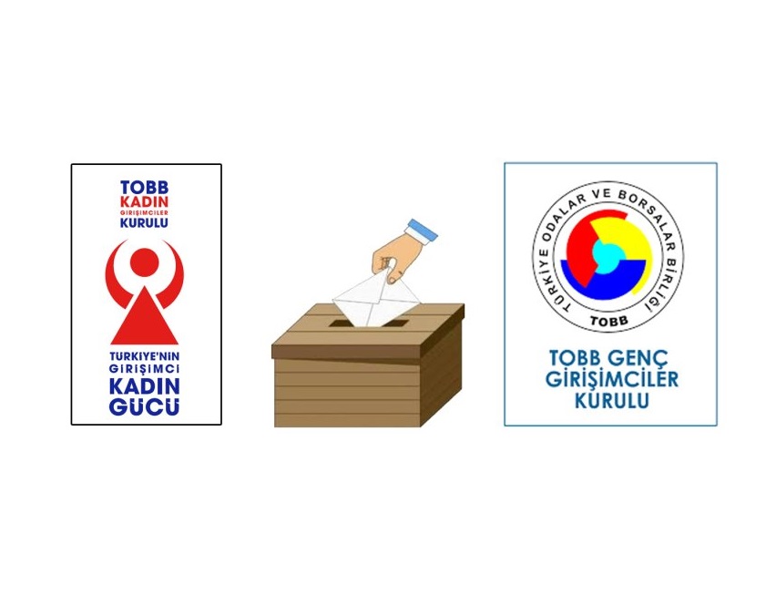 TOBB İl Kadın ve Genç Girişimciler Kurulu İcra Komitesi Seçimleri
